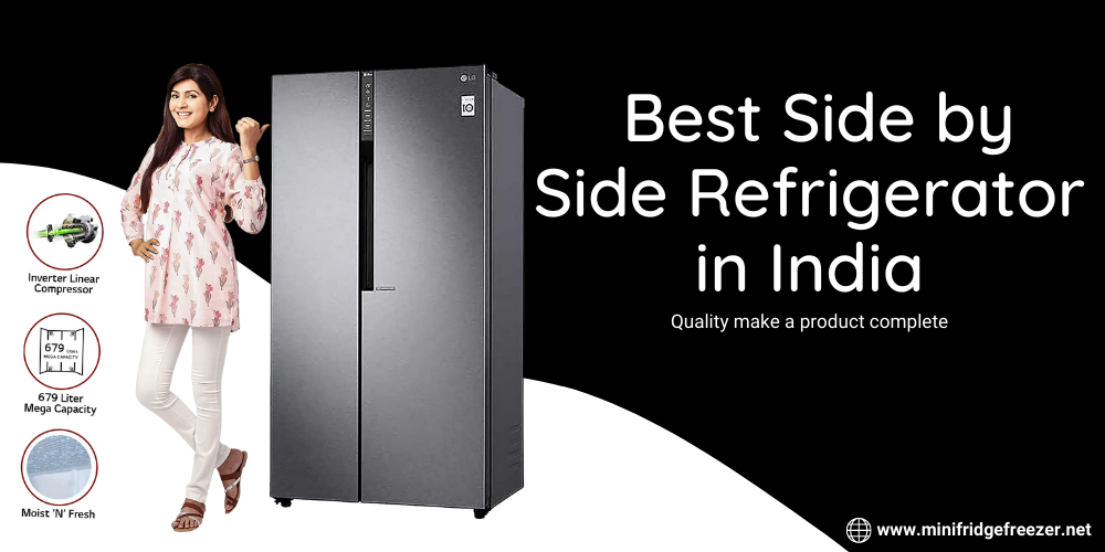Best Side by Side Refrigerator in India