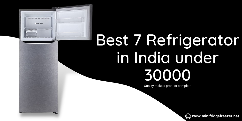 Best Refrigerator under 30000 in India minifridgefreezer